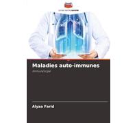 Maladies auto-immunes: Immunologie