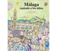 Malaga Contada A Los Niños