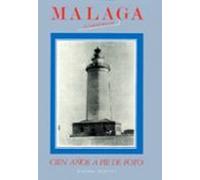 Malaga In Memoriam 1874-1974