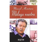 Málaga nuestra (ROTATIVA)