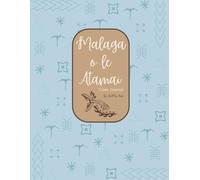 Malaga o le Atamai: Core Journal