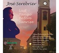 Malaga Philharm.Orchestra - José Serebrier: Last Tango Before Sunrise