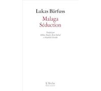 Malaga ; Séduction