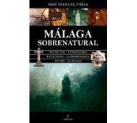 Málaga Sobrenatural