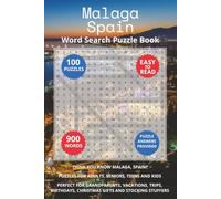 Malaga Spain Word Search Puzzle Book: Think you know Malaga, Spain? Puzzles for Adults, Seniors, Teens and Kids. Perfect for Grandparents, Vacations, ... Christmas Gifts and Stocking Stuffers.