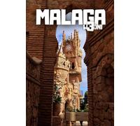 Malaga w 3 dni