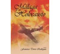 Málaga Y Su Holocausto (ebook)