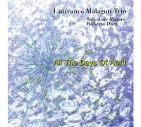 Malaguti Lanfranco - All the Days of April