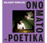 Malakoff Kowalski Ono Mato Poetika (Vinyl) 12" Album (Importación USA)