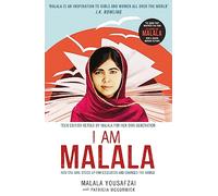 Malala: How One Girl Stood Up for Education and Changed the World; Teen Edition Retold by Malala for her Own Generation
