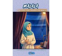 MALALA The Voice That Crossed the World (Motivational Reading Series for Children)
