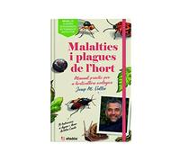 MALALTIES I PLAGUES DE L'HORT