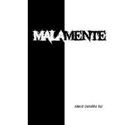 Malamente: La cordura es la peor de las locuras