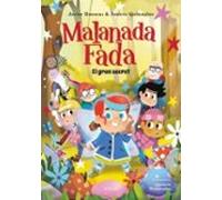 Malanada Fada 4: El Gran Secret