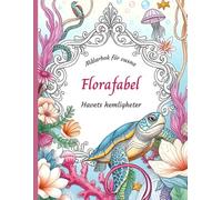 Målarbok för vuxna Florafabel: Havets hemligheter: En fantastisk kollektion för vuxna för avkoppling och stressavlastning