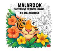 Målarbok för vuxna, tonåringar och barn: 50 illustrationer att färglägga för alla åldrar