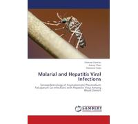 Malarial and Hepatitis Viral Infections: Seroepidemiology of Asymptomatic Plasmodium Falciparum Co-infections with Hepatitis Virus Among Blood Donors