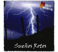 Malas Noticias - Sueños Rotos