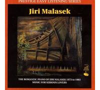 Malasek,Jiri - The Romantic Piano Of Jiri Malasek 1973 To 1983