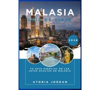 Malasia Guía de viaje 2026