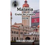 Malasia Guía de viajes 2026