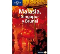 Malasia, Singapur y Brunei (Guías de País Lonely Planet) [Idioma Inglés]