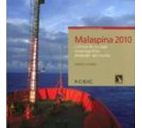 Malaspina 2010: Cronica De Un Viaje Oceanografico Alrededor Del M Undo