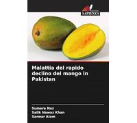 Malattia del rapido declino del mango in Pakistan