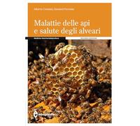Malattie delle api e salute degli alveari (Manuali professionali)
