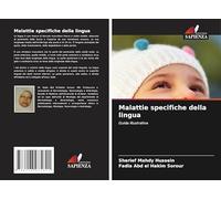 Malattie specifiche della lingua: Guida illustrativa