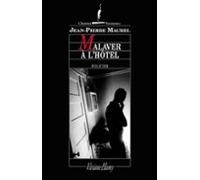 Malaver À Lhôtel (ebook)