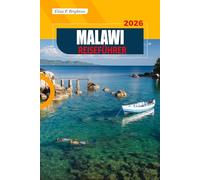 Malawi Reiseführer 2026: Entdecken Sie atemberaubende Seen, Wildtiersafaris, die lokale Kultur und Geheimtipps für Alleinreisende.