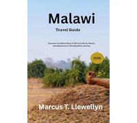Malawi Travel Guide 2026: Discover the Warm Heart of Africa Culture, Nature, and Adventure in One Beautiful Journey