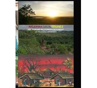 Malawian Earth: The Journal of Lycarion Beaumont ((A Volunteers Experience)) Volume 2: Autobiographical in Nature, An Account of Factual Elements, ... Guide as to What Volunteering Can Entail.