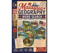 Malaysia Geography Word Search: Word Search with easy to Read Large Print About Malaysia Geography I 6x9 inches, 110 pages I 50+ puzzles, Gift for holiday, vacation, travel, relax, learn