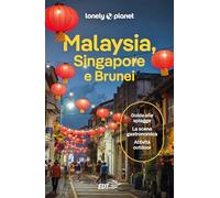 Malaysia, Singapore e Brunei (Guide paese EDT/Lonely Planet)