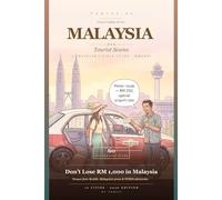 Malaysia Tourist Scams 2026: 60 Real Scams Across Kuala Lumpur, Penang, Melaka, Kota Kinabalu & 6 More Cities - Drawn from Reddit, Malaysian Press & PDRM Advisories