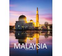 MALAYSIA: Wonderful pictures that give you an idea of an amazing country, the style of buildings, castles, etc., for all travel lovers.