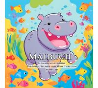 Malbuch Ausmalspaß für Kids: Pflanzen, Blumen und Süße Tiere zum Ausmalen: Für kreative Kinder, die die Welt der Natur entdecken möchten!