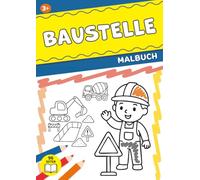 Malbuch Baustelle ab 3 Jahren: 48 Motive, dicke Linien, einseitig (kein Durchdrücken) - Geschenk für Mädchen & Jungen
