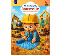 Malbuch Baustelle: Mit 50 Ausmalmotiven - Für Kinder von 2-6 Jahren: Baufahrzeuge, Kräne und Maschinen im Cartoon-Stil zum Ausmalen (LULUS SAMMLUNG)
