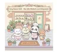Malbuch "Cozy Kawaii Cafe": Das süße Malbuch zum Entspannen