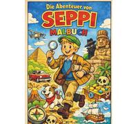 Malbuch, Die abenteuer von Seppi