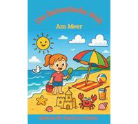 Malbuch: Die fantastische Welt am Meer: Malbuch, Malbücher, Ausmalbuch für Kinder ab 3, Meer, Urlaub, Strand, Unterwassertiere (Die fantastischen Malbücher von Fridays Wonderland)