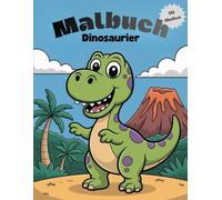 Malbuch Dinosaurier: 50 süße Dinosaurier mit dicken Linien zum Ausmalen - Für Kinder von 3-7 Jahren