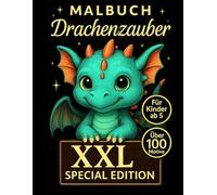 Malbuch Drachenzauber XXL: Special Edition