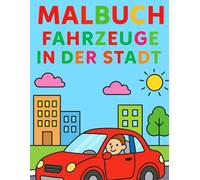 Malbuch: Fahrzeuge in der Stadt
