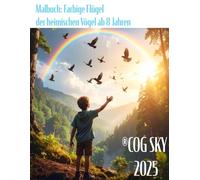 Malbuch: Farbige Flügel der heimischen Vögel ab 8 Jahren