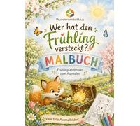 Malbuch - Frühling zum Ausmalen mit Fino: Malbuch für Kinder ab 3 Jahren mit einfachen Ausmalbildern, Blumen, Tieren und Frühlingsmotiven