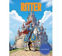 Malbuch für Buben - Ritter